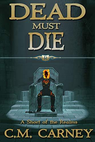 Dead Must Die
