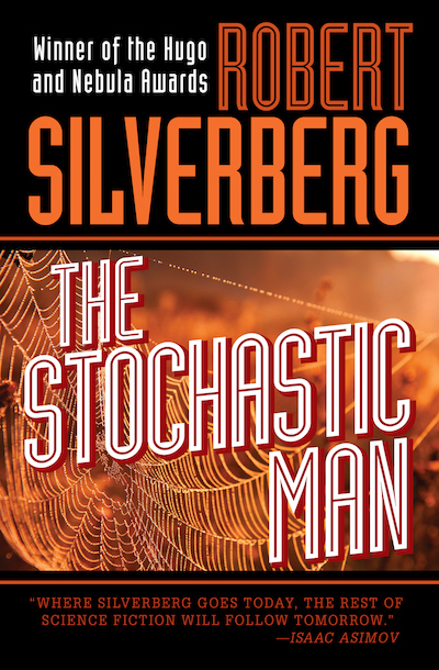 The Stochastic Man