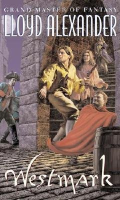 [ Westmark By Alexander, Lloyd ( Author ) Paperback 2002 ]