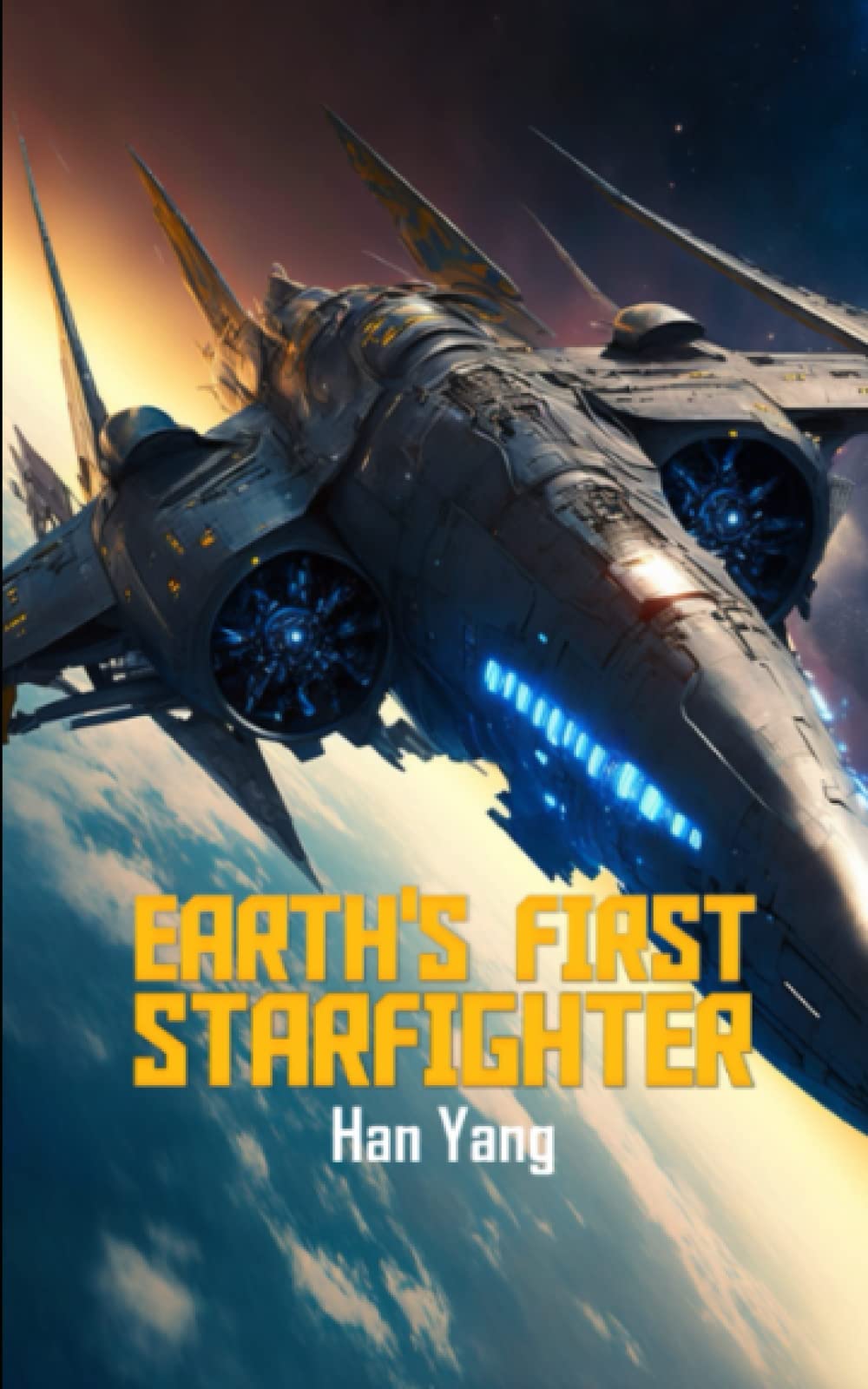 Earth's First StarFighter: Advancement Science Fiction