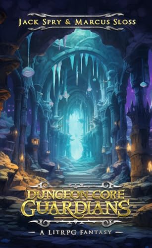 Dungeon Core Guardians