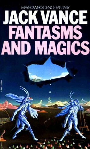 Eight Fantasms and Magics